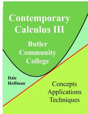 Contemporary Calculus 3rd Semester de Dale Hoffman