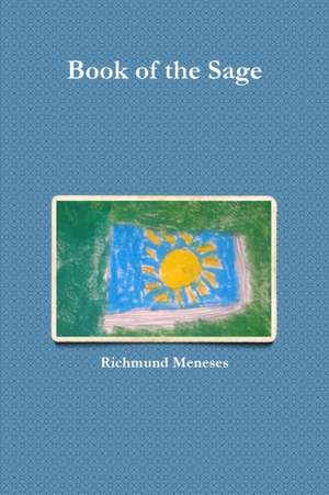 Book of the Sage de Richmund Meneses