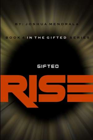 Gifted de Joshua Mendrala