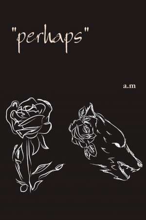 perhaps de Alyssa Cence