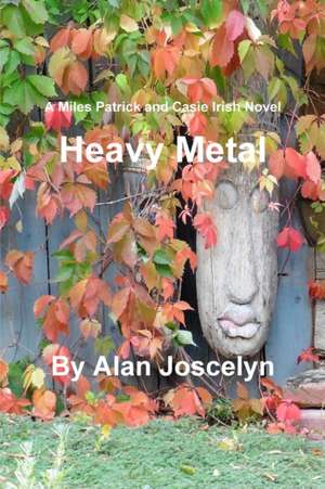 Heavy Metal de Alan Joscelyn