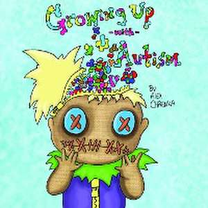 Growing Up with Autism de Alex Chrenka