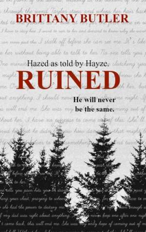 Ruined de Brittany Butler