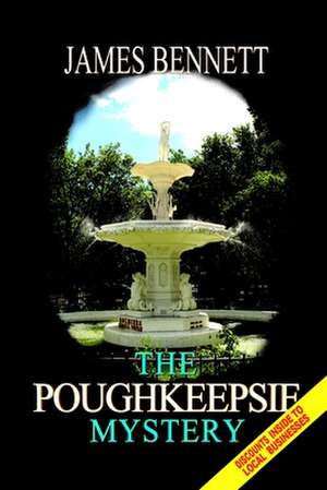 The Poughkeepsie Mystery de James Bennett