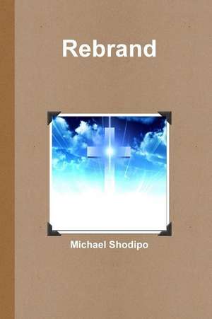 Rebrand de Michael Shodipo