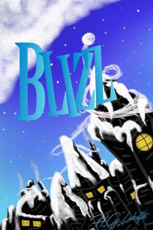 Blizz de H. G. Lukofth