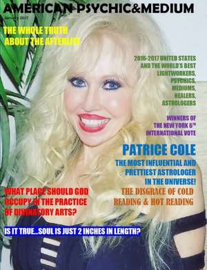 American Psychic & Medium Magazine. January 2017 de Maximillien De Lafa American Federation