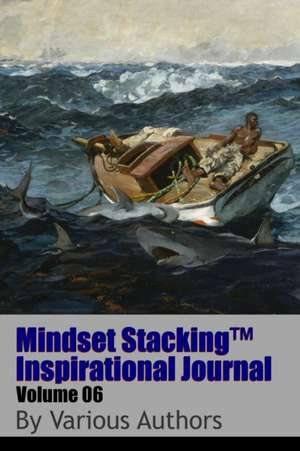 Mindset StackingTM Inspirational Journal Volume06 de Robert C. Worstell