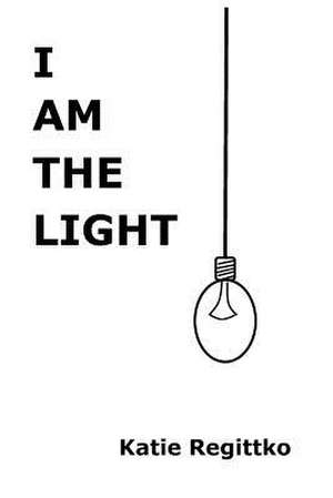 I Am the Light de Kt