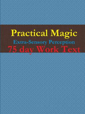 Practical Magic III de Hermet School of Metaphysics DWClearyIV