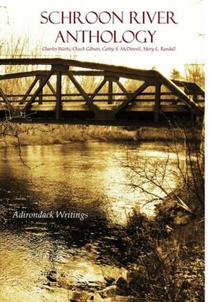 Schroon River Anthology de Ra Press