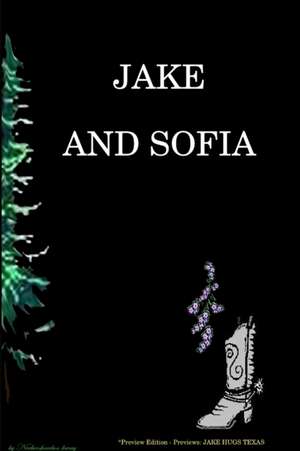 JAKE AND SOFIA Soft cover - preview edtion de Neebeeshaabookway (L. G)