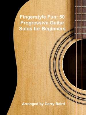 Fingerstyle Fun de Gerry Baird