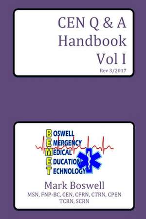 CEN Q & A Handbook Vol I de Mark Boswell