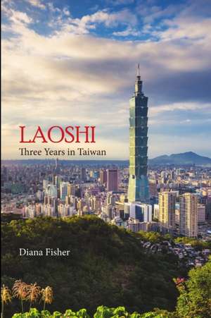 LAOSHI de Diana Fisher