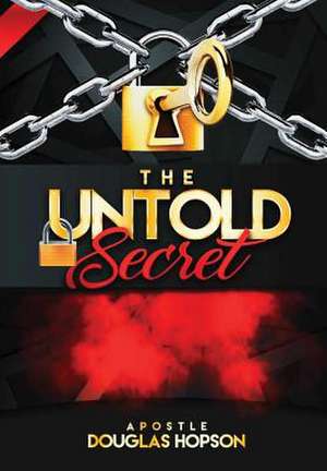 The Untold Secret de Hopson, Douglas