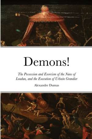 Demons! de Alexandre Dumas