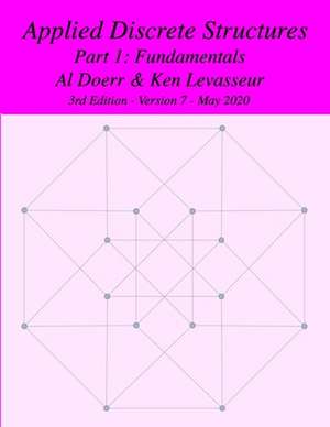 Applied Discrete Structures - Part 1 de Levasseur, Ken