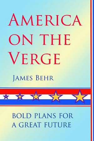 America on the Verge de Behr, James