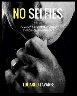 No Selfies de Eduardo Tavares