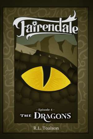 The Dragons de Rl Toalson