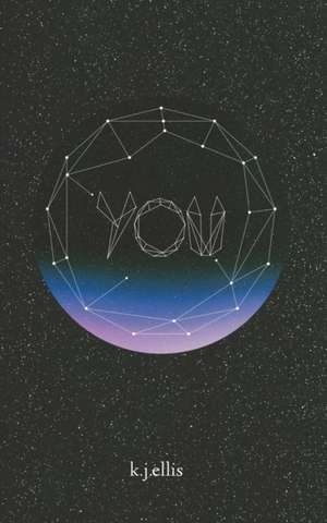You. de K J Ellis