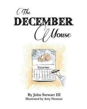 The December Mouse de John Stewart Iii