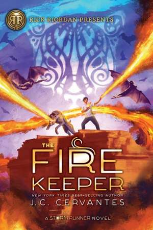 The Fire Keeper: A Storm Runner Novel, Book 2 de J. C. Cervantes