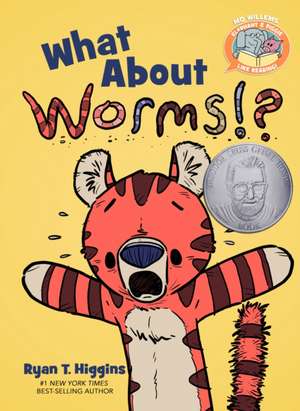 What About Worms ? ( Elephant & Piggie Like Reading ) de Ryan Higgins