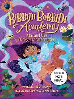 Disney Bibbidi Bobbidi Academy #2: Mai and the Tricky Transformation de Kallie George