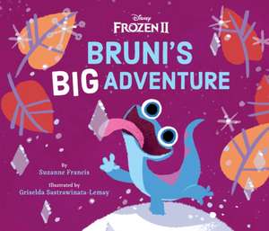 Frozen 2: Bruni's Big Adventure de Suzanne Francis