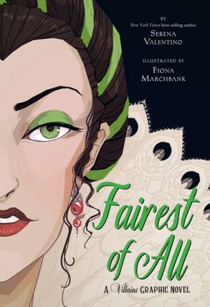 Fairest of All de Serena Valentino