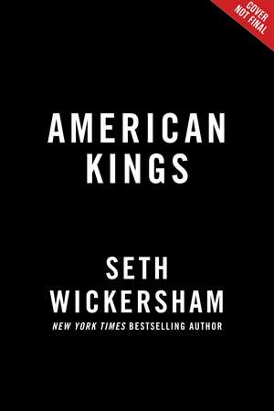 American Kings: A Biography of the Quarterback de Seth Wickersham