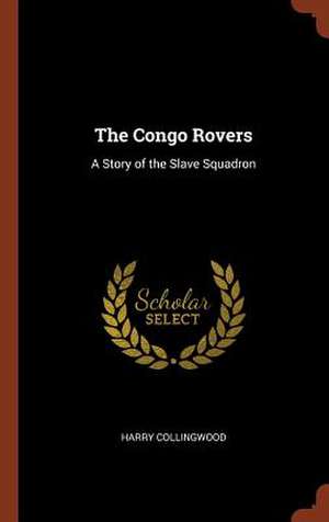 The Congo Rovers de Harry Collingwood