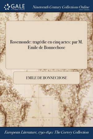 Rosemonde de Emile De Bonnechose
