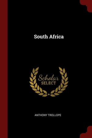 South Africa de Anthony Trollope