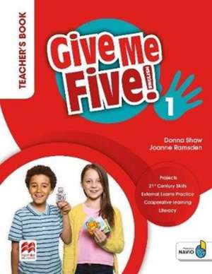 Shaw, D: Give Me Five! Level 1 Teacher's Book Pack de Rob Sved