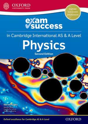 Cambridge International AS & A Level Physics: Exam Success Guide de Darren Forbes