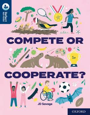 Oxford Reading Tree TreeTops Reflect: Oxford Reading Level 14: Compete or Cooperate? de Nikki Gamble