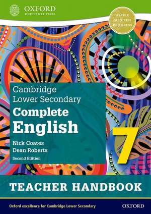 Cambridge Lower Secondary Complete English 7: Teacher Handbook (Second Edition) de Dean Roberts