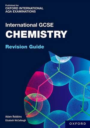 OxfordAQA International GCSE Chemistry (9202): Revision Guide de Primrose Kitten