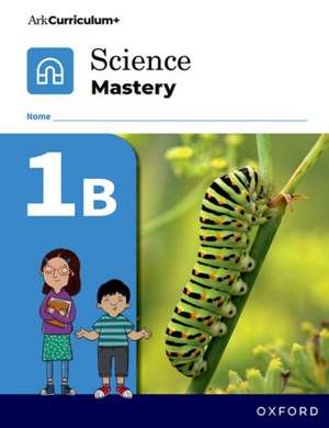 Science Mastery: Science Mastery Pupil Workbook 1b Pack of 5