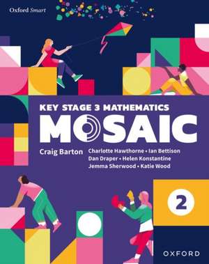 Oxford Smart Mosaic: Student Book 2 de Ian Bettison