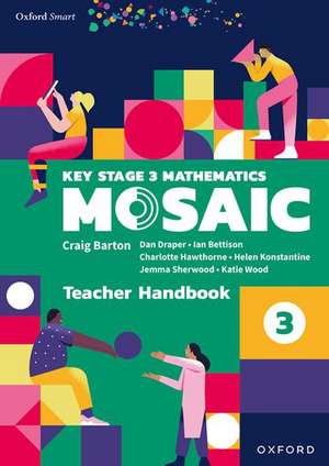 Oxford Smart Mosaic: Teacher Handbook 3 de Ian Bettison