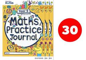 White Rose Maths Practice Journals Year 9 Workbooks: Pack of 30 de Mary-Kate Connolly