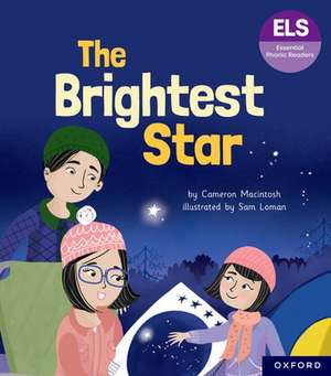 Essential Letters and Sounds: Essential Phonic Readers: Oxford Reading Level 5: The Brightest Star de Cameron Macintosh