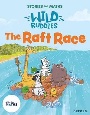 Stories for Maths: The Raft Race de Pauline Gregory