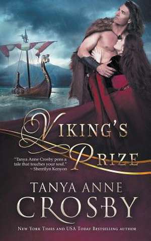 Viking's Prize de Tanya Anne Crosby