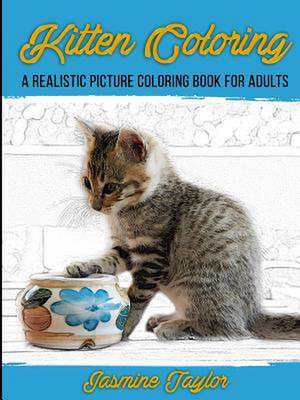 Kitten Coloring de Jasmine Taylor