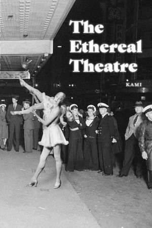 The Ethereal Theatre de Kami